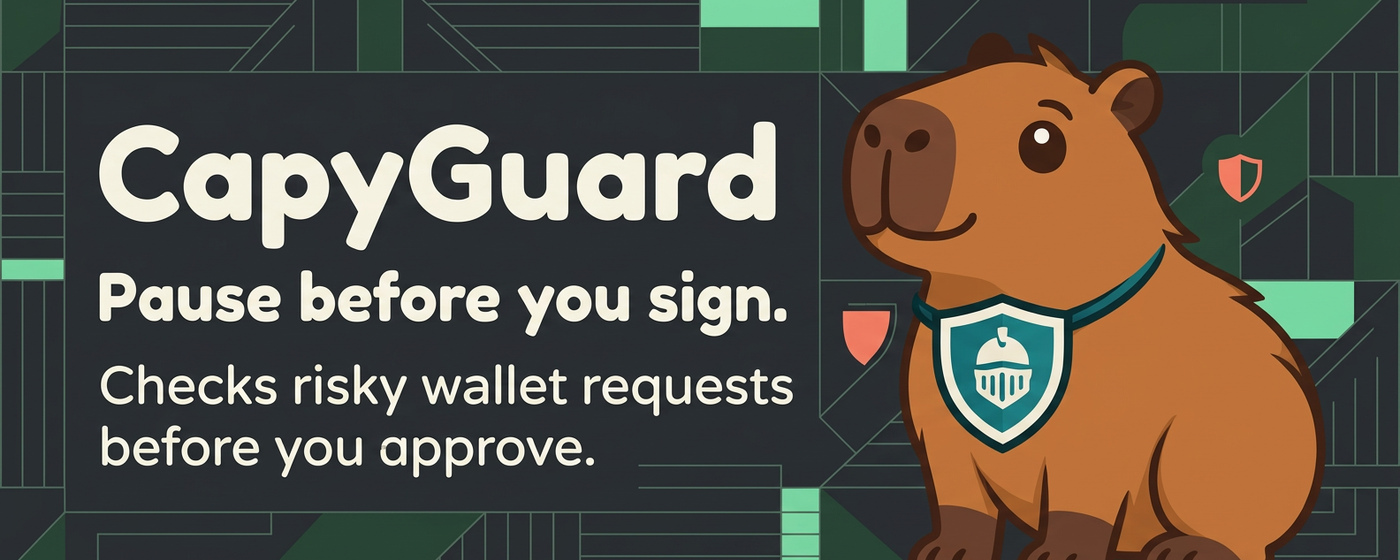 Night watch — Marquee for CapyGuard